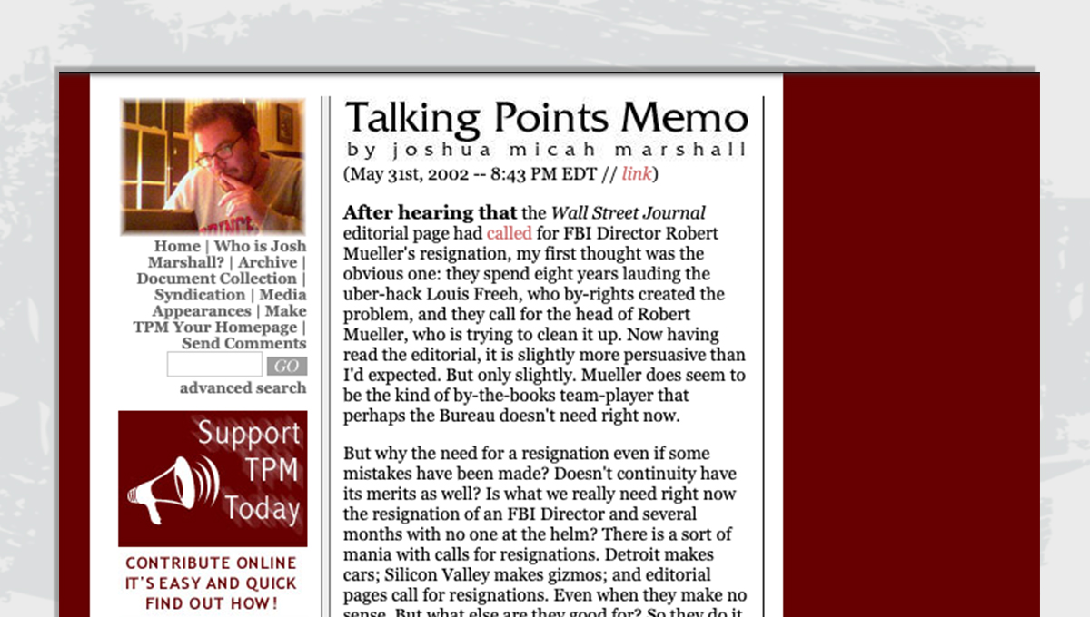 Ep. 73: How TPM Came To Be - TPM – Talking Points Memo