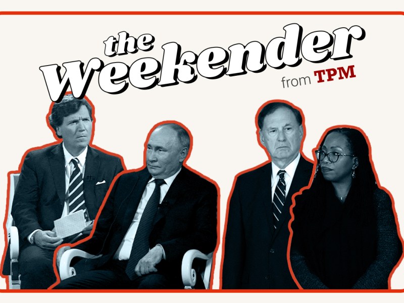 TPM’s The Weekender: Less Useless Than You Might Think