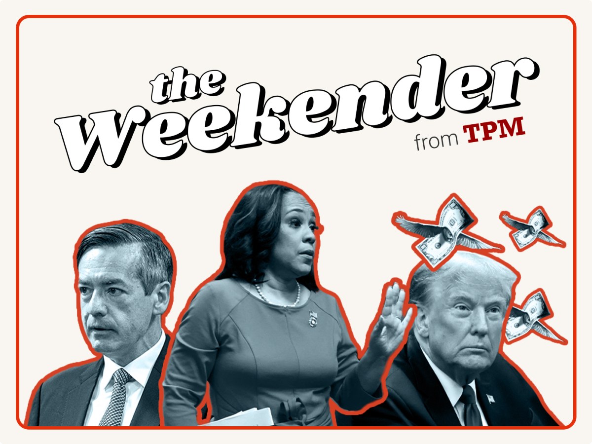 TPM’s The Weekender: Sound And Fury