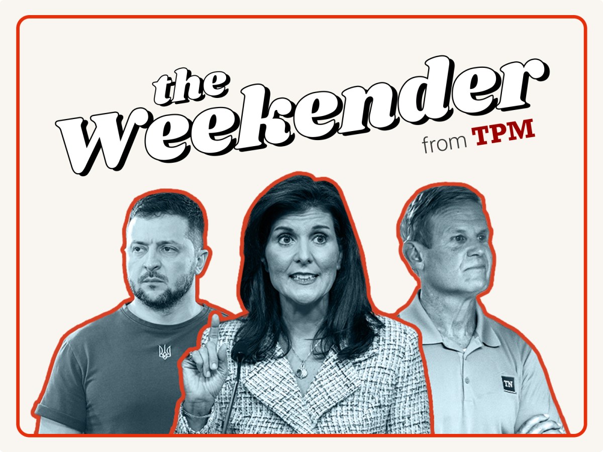 TPM’s The Weekender: In South Carolina, Nikki Haley Makes Her Completely Inconsequential Stand