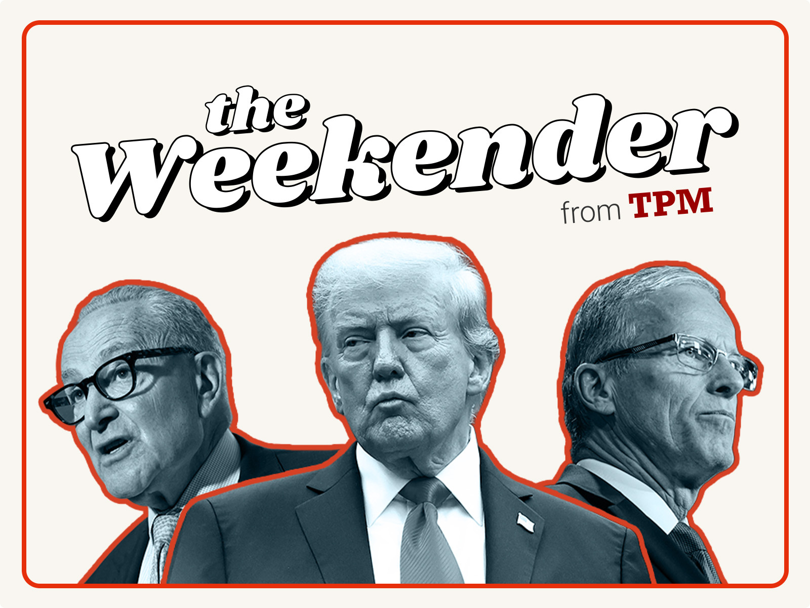 Category: The Weekender - TPM – Talking Points Memo